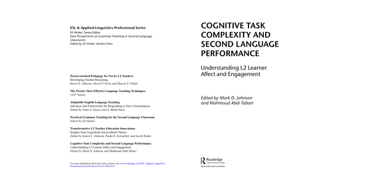 Cognitive Task Complexity and Second Language Performance - Understanding L2 Learner Affect and Engagement (Digital book)