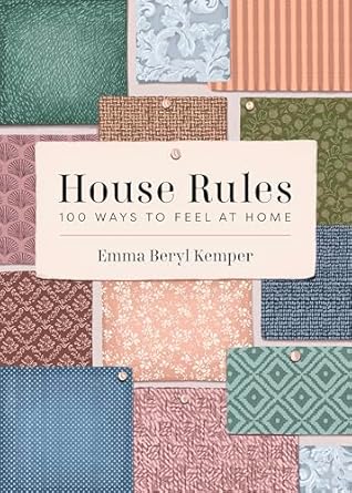 House Rules - 100 Ways to Feel at Home (Digital book)
