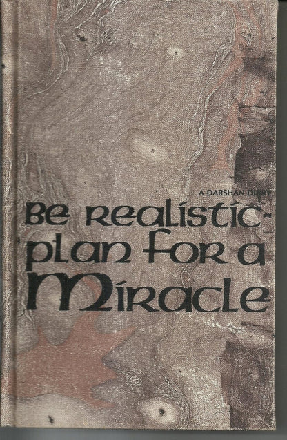 Be realistic,plan for a miracle by Osho (Digital book)