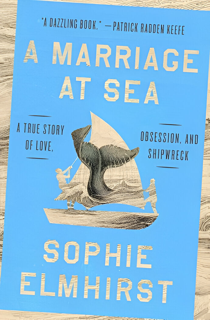 A Marriage at Sea: A True Story of Love, Obsession, and Shipwreck (Digital book)