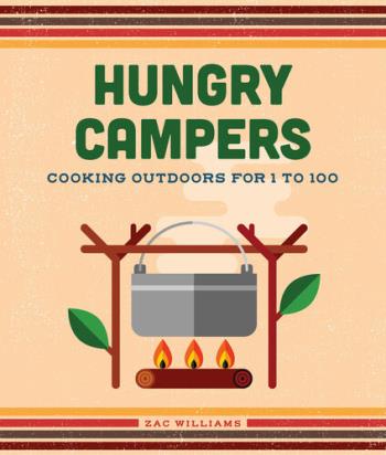 Hungry Campers - Cooking Outdoors for 1 to 100 (Digital book)